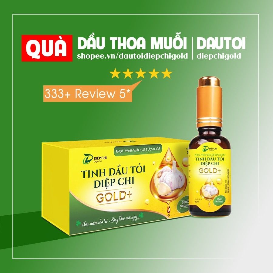 [HCM]Dầu Tỏi Diệp Chi Gold + Nguồn Kháng Sinh Tự Nhiên Cho Bé Và Người Thân