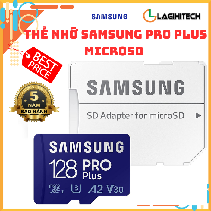 Lagihitech Thẻ Nhớ Samsung Pro Plus MicroSD MB 128GB / 256GB / 512GB Bảo hành 5 Năm Samsung