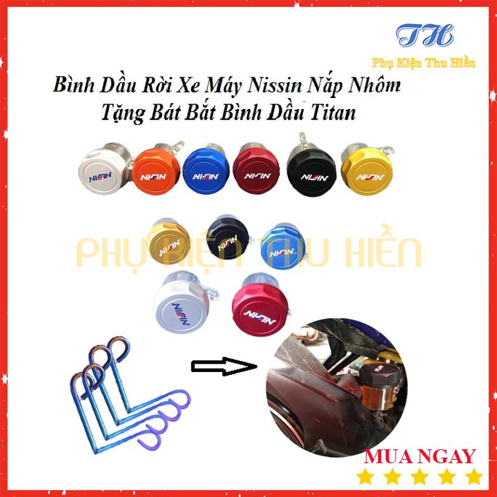 [HCM]Bình dầu rời xe máy Nissin nắp nhôm nguyên khối + Tặng bát bắt bình dầu titan