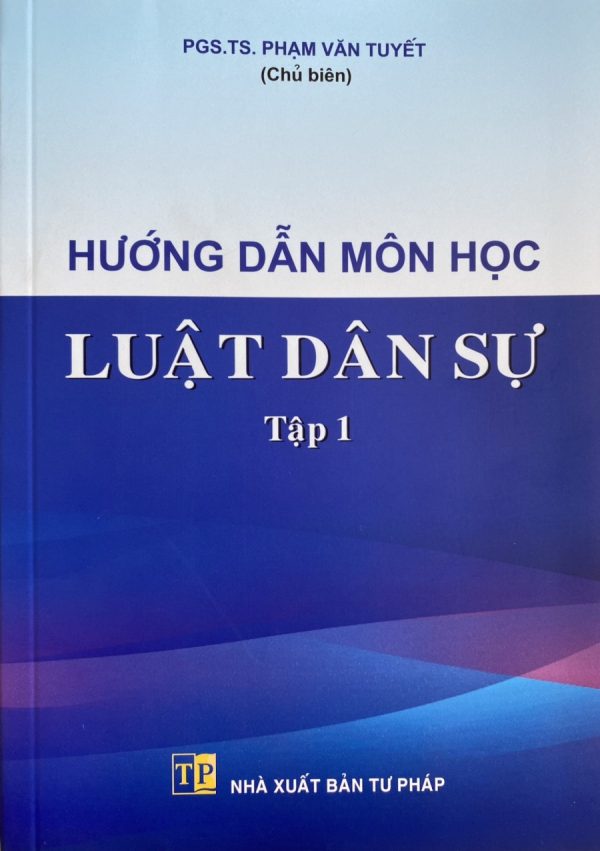 Hướng dẫn môn học luật dân sự tập 1