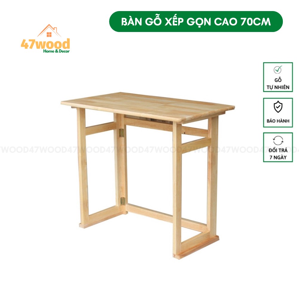 Bàn làm việc chân xếp gọn cao 70cm  47wood, Bàn học sinh xếp gọn thông minh 45x80cm Cao 70cm