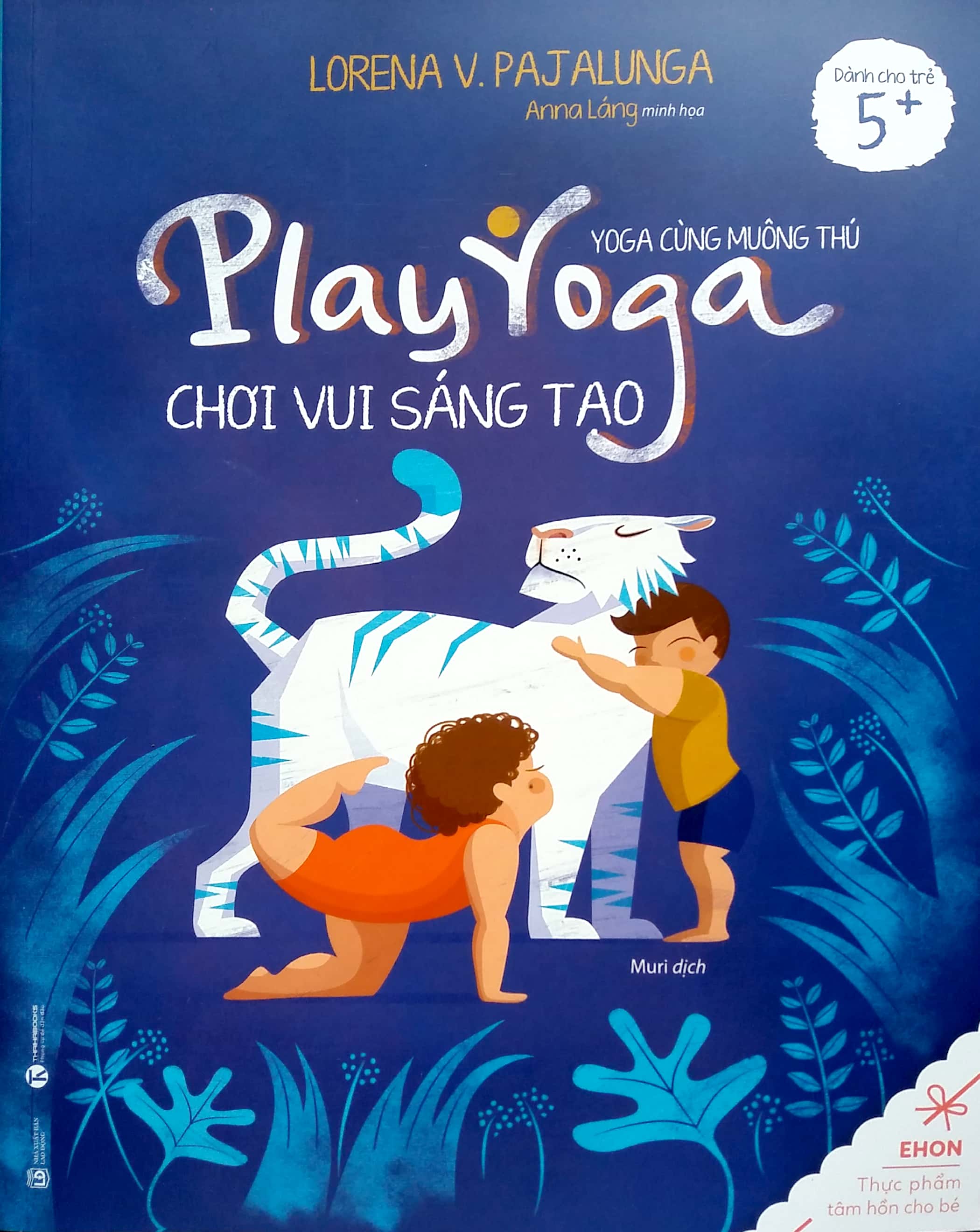 Fahasa - Ehon Yoga Cùng Muôn Thú - Chơi Vui Sáng Tạo