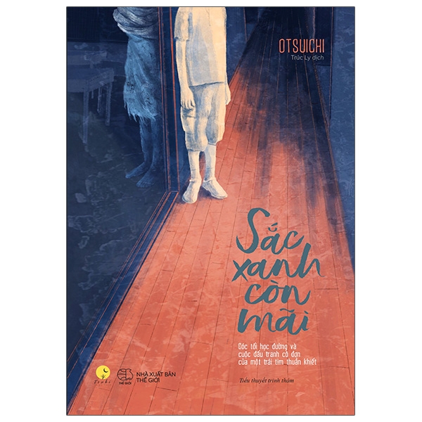 Sắc xanh còn mãi