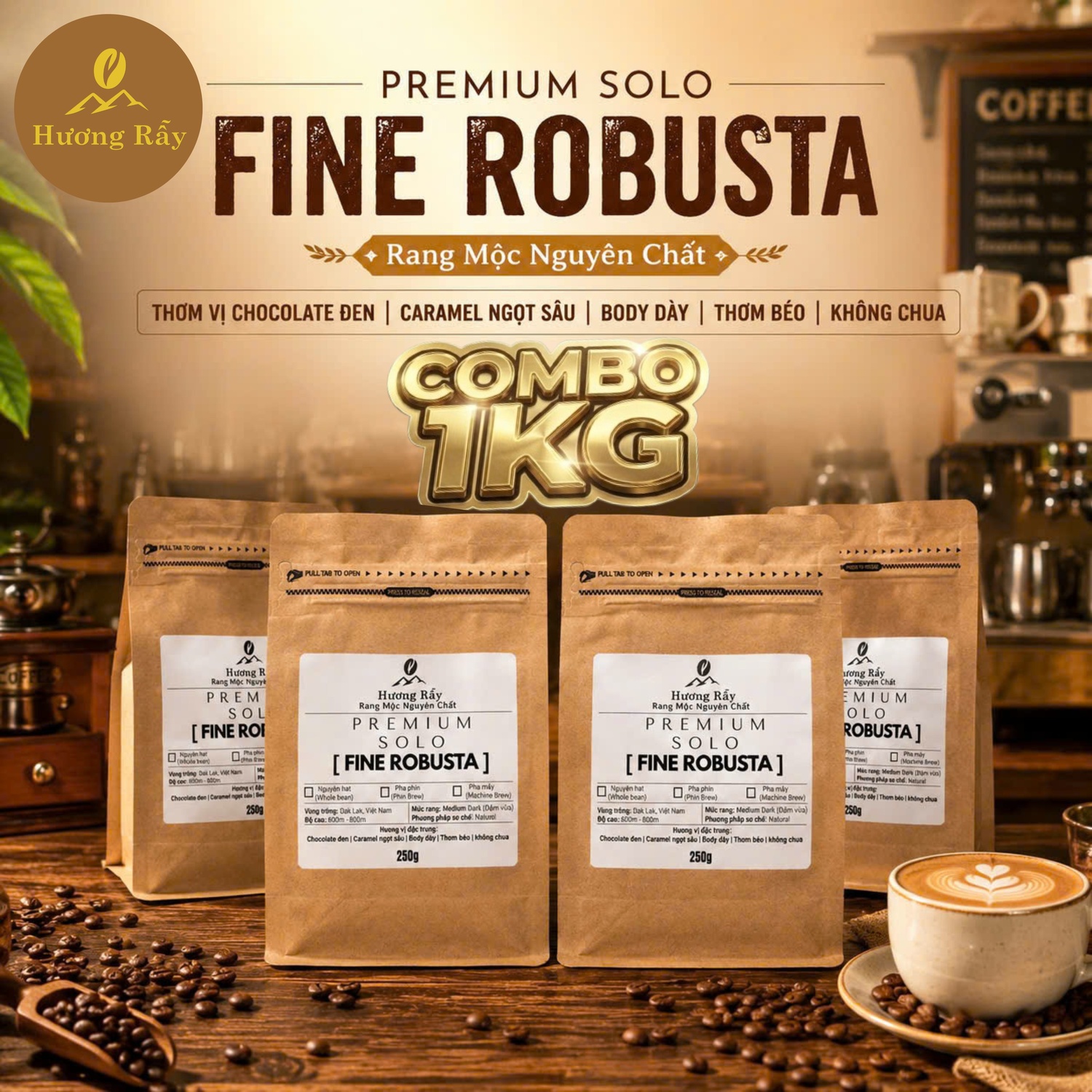 Cà Phê Rang Mộc Hương Rẫy Premium Solo Fine Robusta | 1KG | Thơm vị Socola đen, Caramel ngọt sâu, Body day, Không chua