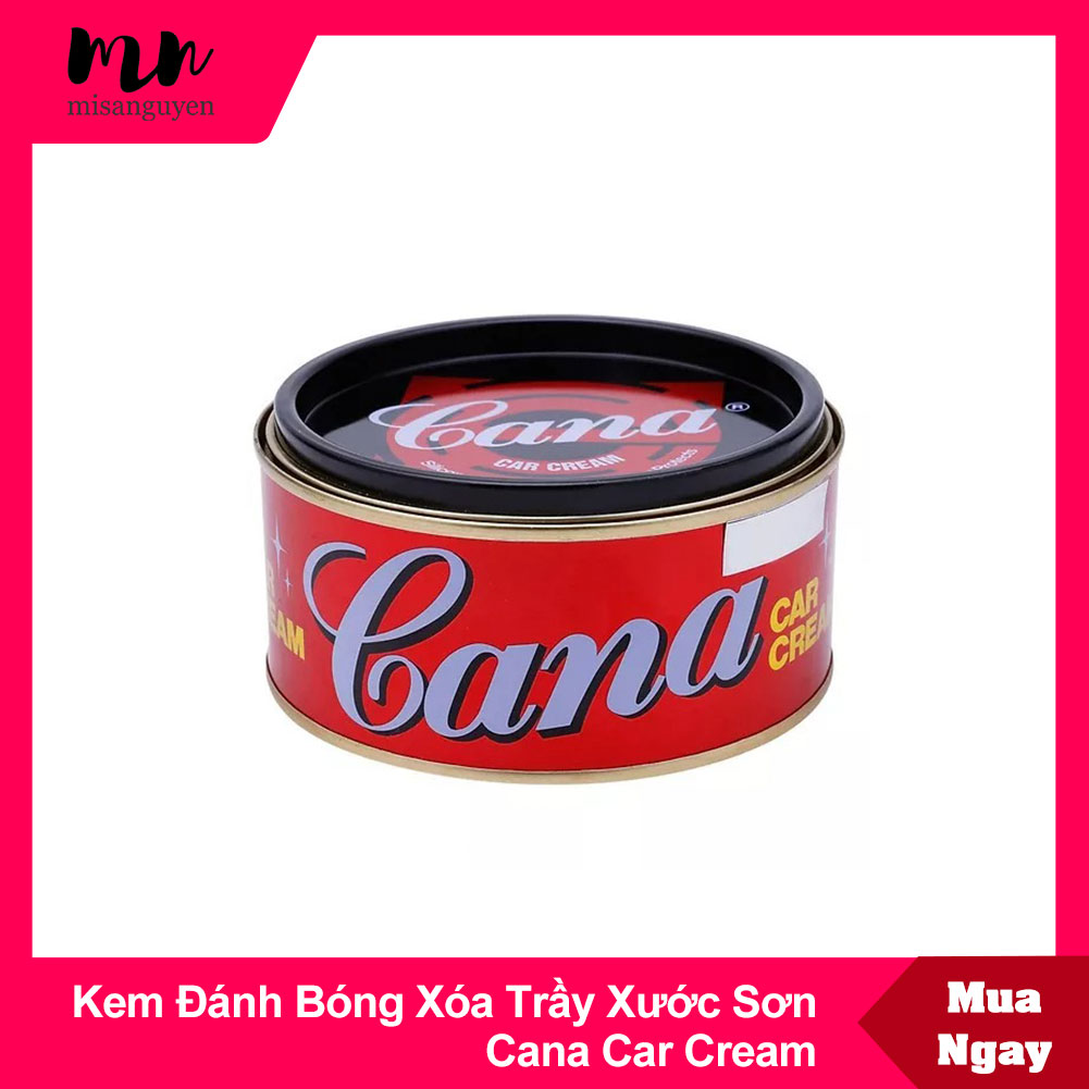 Kem đánh bóng xóa trầy xước sơn ô tô - xe máy cana car cream 100g - 220g