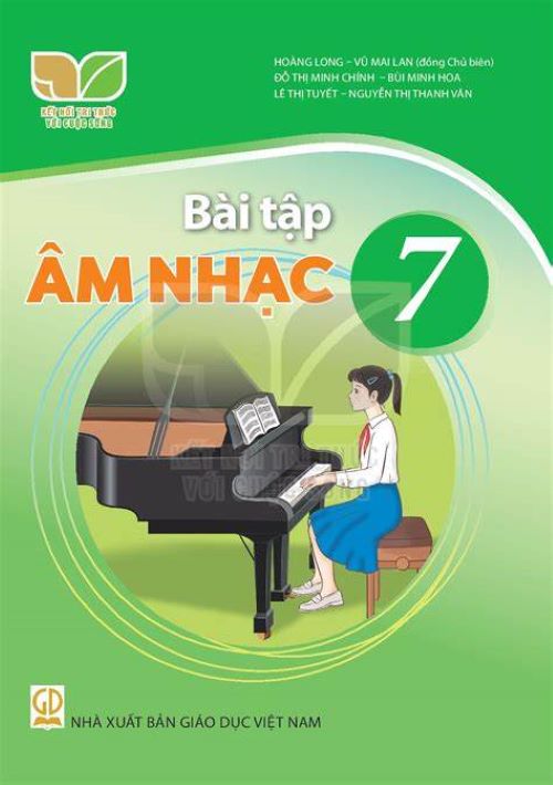 Sách Bài Tập Âm Nhạc 7- Kết Nối Tri Thức Với Cuộc Sống (Kèm Nilon bọc Sách)