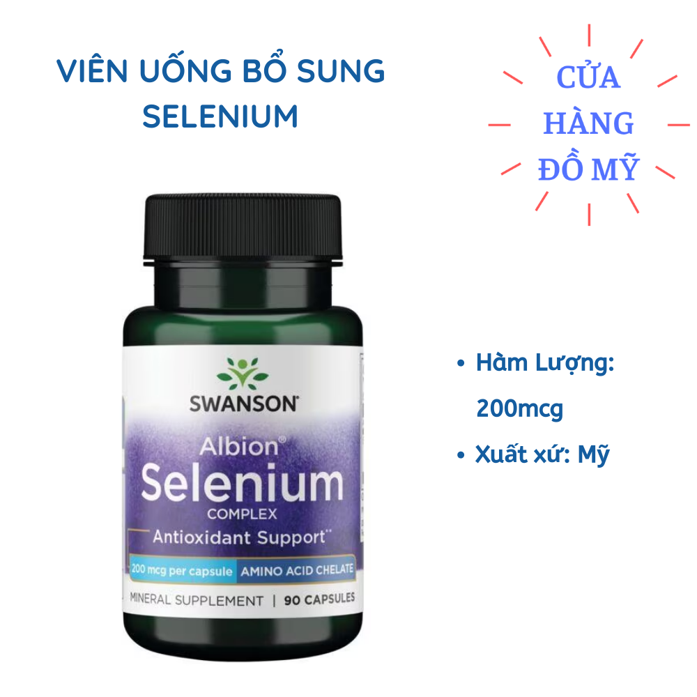 Viên uống Swanson Albion Selenium Complex 200mcg 90 viên của Mỹ hỗ trợ tăng cường đề kháng Shop Hong1008
