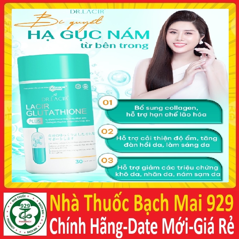 Viên uống trắng da Glutathione 600mg Dr Lacir mờ nám tàn nhang, Glutathione 600 mg Drlacir-Glutathio