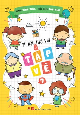Fahasa - bé đọc thơ vui và tập vẽ - tập 7