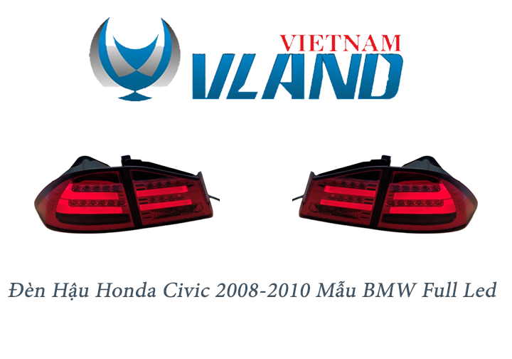 1 cặp đèn hậu honda civic 2008-2010 mẫu bmw made in taiwan