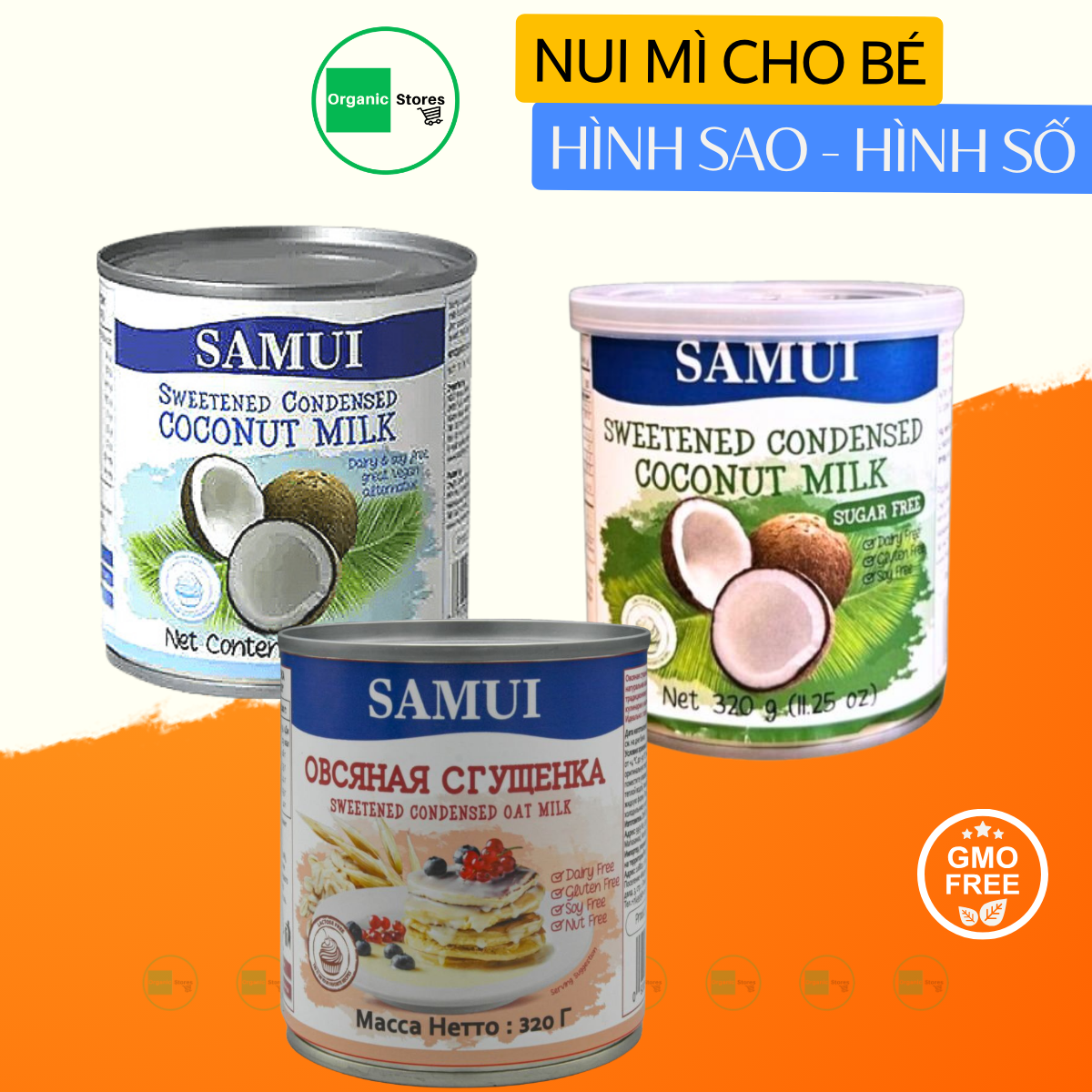 Sữa đặc thuần chay từ dừa có đường và không đường - yến mạch SAMUI 320gr Condensed Milk