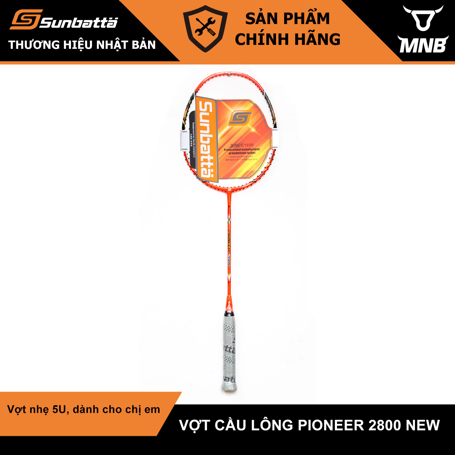 Vợt cầu lông Sunbatta - Nhật Bản Pioneer 2800 (Cam)