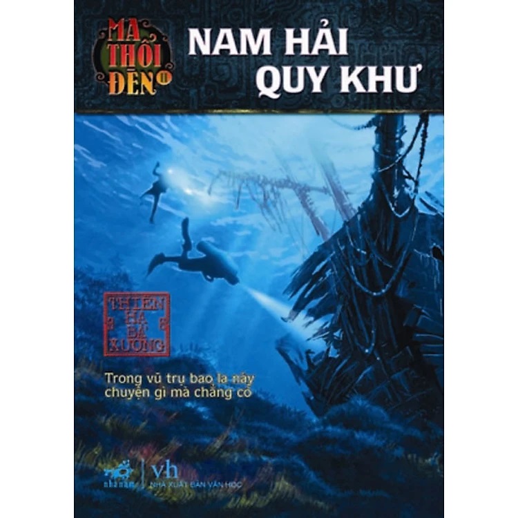 Ma Thổi Đèn II - Nam Hải Quy Khư