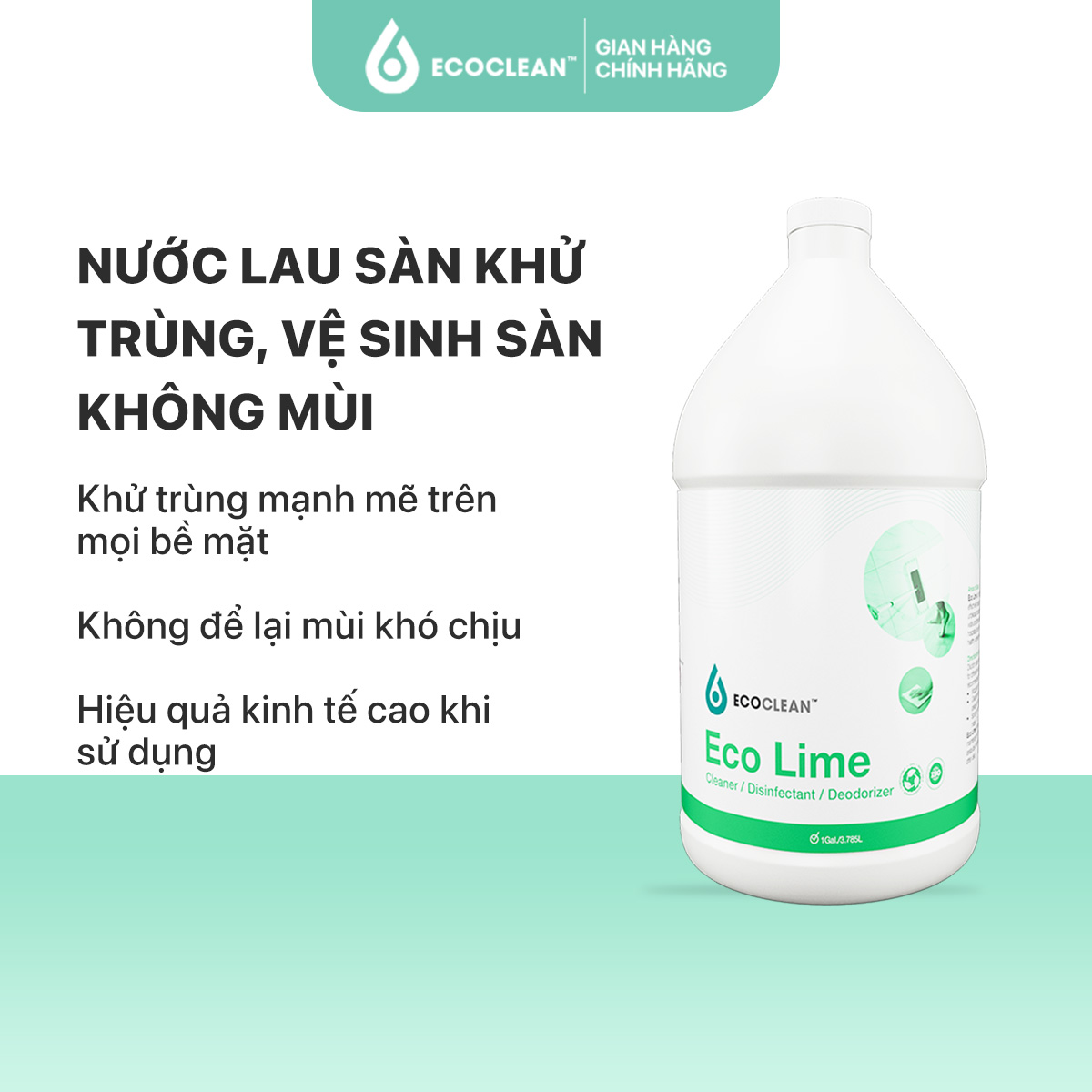 [HCM][MỚI] Nước Khử Trùng Vệ Sinh Sàn Nhà  -  ECO LIME Không Mùi - Chai Lớn 1 Gal (Gần 4L)