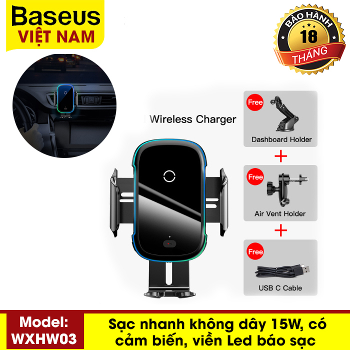 Sạc không dây trên xe hơi ( Có thể gắn cửa gió hoặc hút chân kính) sạc siêu nhanh công suất 15W BASEUS - WXHW03 tích hợp cảm biến phù hợp cho iphone Xs Max , Iphone 11 Pro Max,Apple / Samsung / Huawei /Xiaomi
