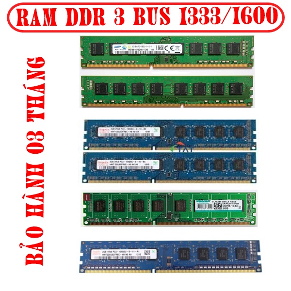 Ram máy tính 2gb | 4gb ddr3 bus 1333 | 1600