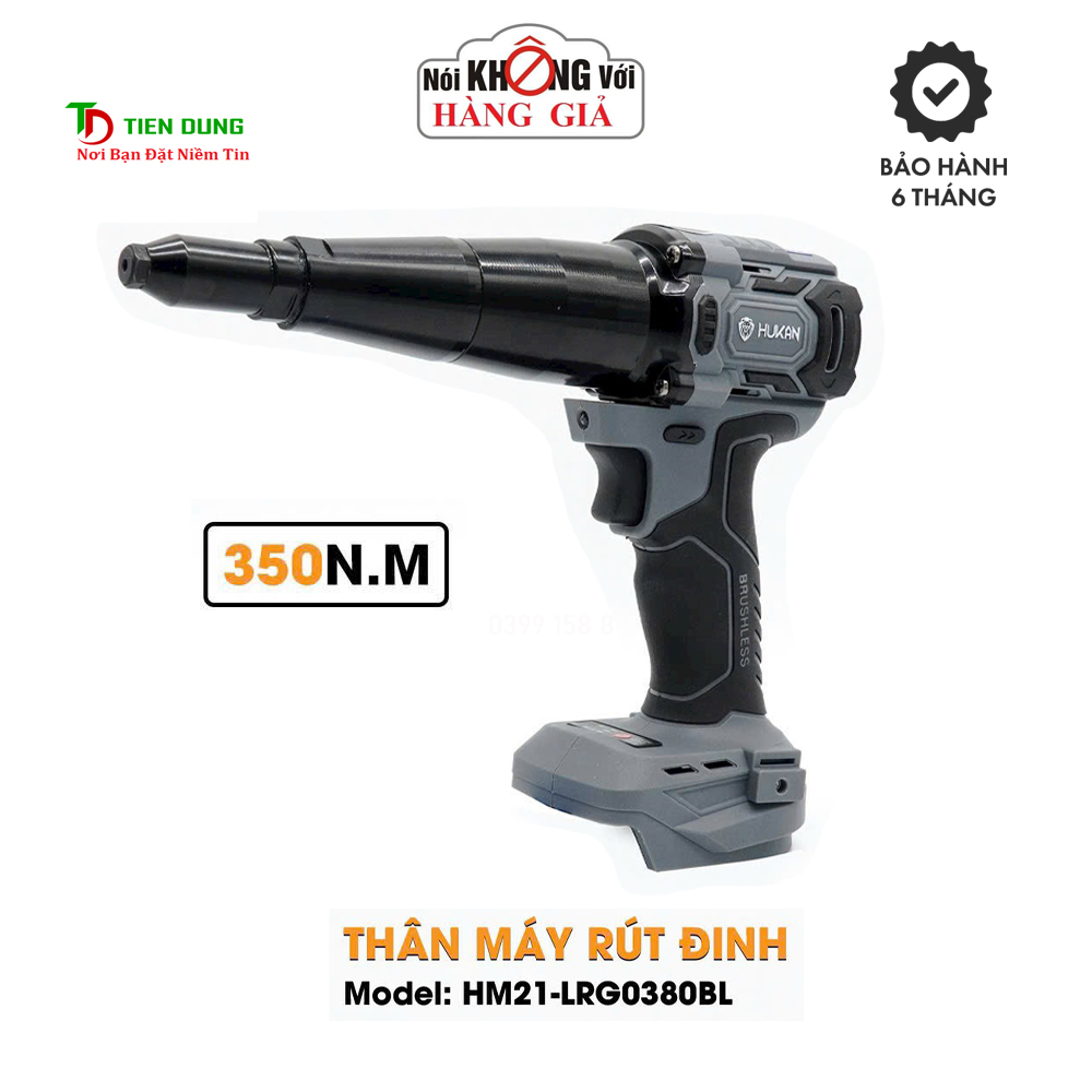 Máy rút đinh hukan hm21-lrg0380bl lực rút 350n.m động cơ không thổi than chân pin phổ thông