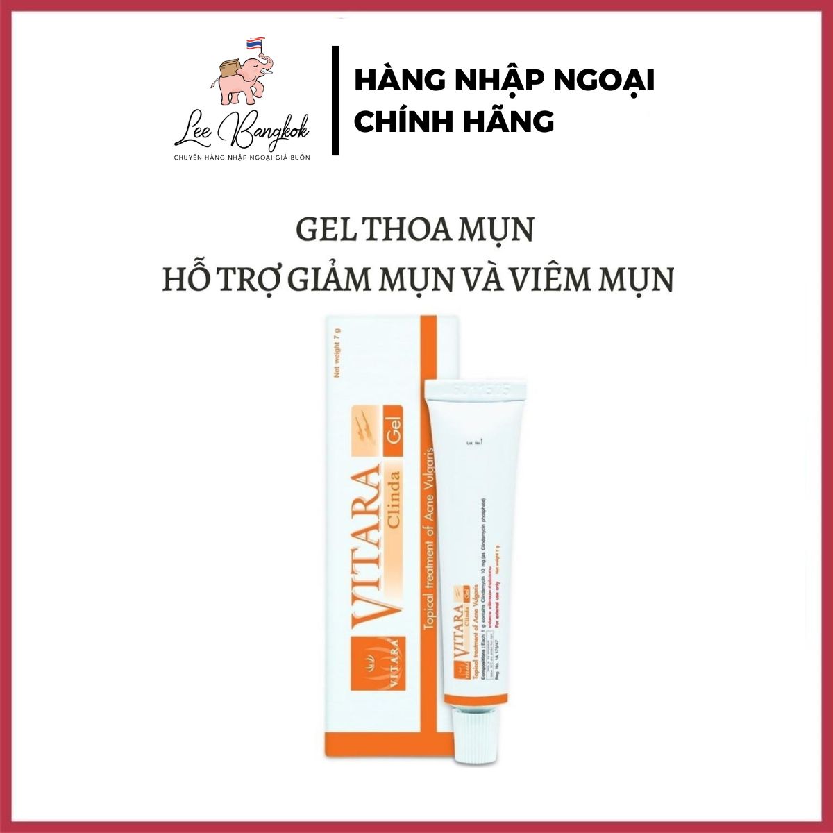 Kem gel chấm, thoa mụn vitara clinda gel thái lan hỗ trợ giảm viêm do mụn và giảm các loại mụn 7g, 15g