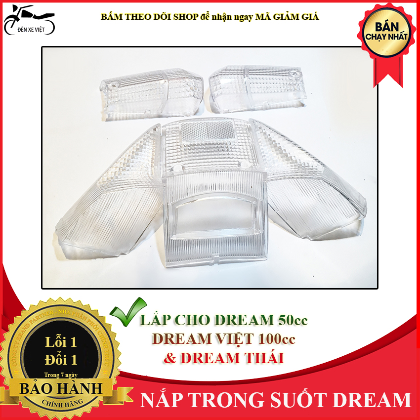 [CÓ VIDEO] FULL BỘ ỐP NẮP HẬU VÀ CHỤP XI NHAN TRẮNG TRONG SUỐT CHO XE DREAM. LOẠI 50 cc DREAM. VIỆT 100 cc VÀ DREAM. THÁI - MÀU TRONG SUỐT CỰC ĐẸP GIÚP NHÌN RÕ XI NHAN VÀ ĐÈN HẬU - NHẤT LÀ ĐÈN XI NHAN VÀ ĐÈN HẬU ĐÃ ĐỘ THÌ CÀNG ĐẸP