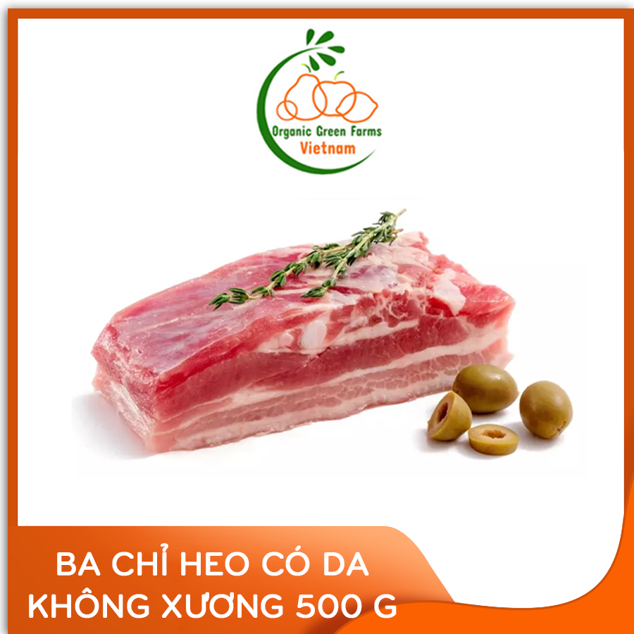 [OGF] - Ba chỉ heo có da không xương (500 Gr/Bao) - [ Giao nhanh 4h HCM ] (Thích hợp các món kho tiêu, nướng, xào,...)