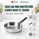 (SALE 8.8)Chảo cạn inox nguyên khối Elmich Basic  2840 size 20cm,24cm,26cm