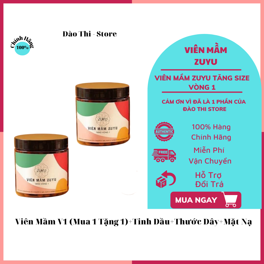 Mua 1 Hộp Tặng 1 Hộp Viên Mầm ZuYu Tăng Vòng 1 [ Hộp 300 Viên ]+Tặng Tinh Dầu MaSa v1+Thước Dây