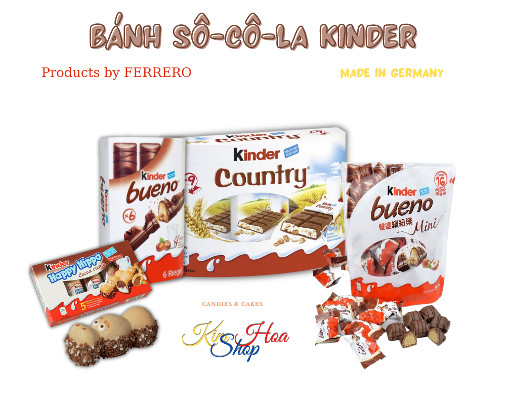 Tổng Hợp bánh Sô-Cô-La kem sữa KINDER & Giotto MADE BY FERRERO hương vị hạt dẻ, hạt phỉ,lúa mạch,ngũ cốc.... Nhập khẩu chính ngạch từ EU - MADE IN GERMANY