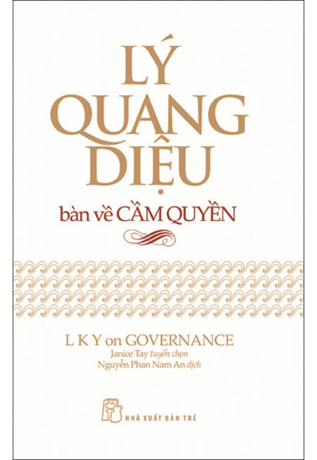 Sách - lý quang diệu bàn về cầm quyền - phương nam book