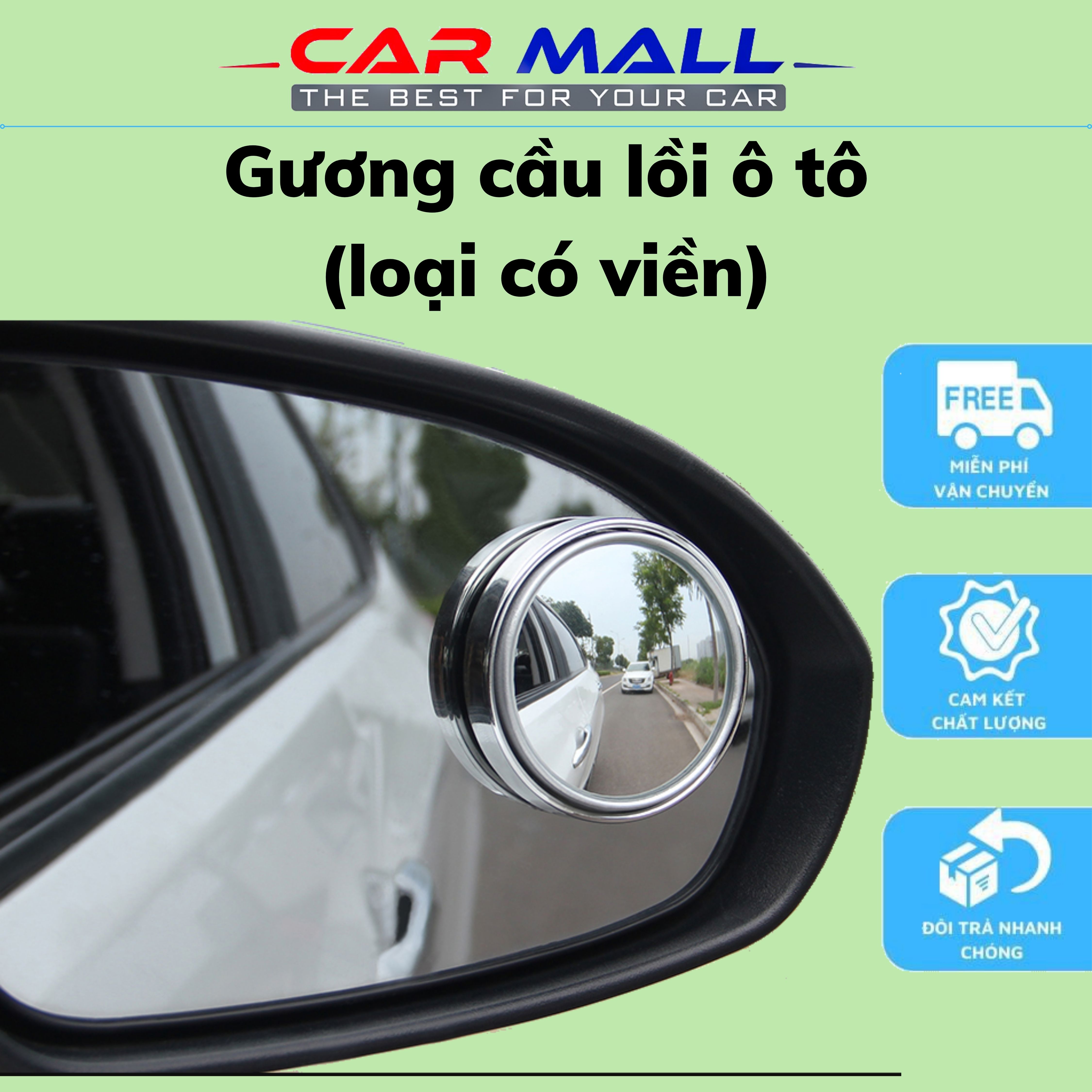Gương cầu lồi gắn kính hậu ô tô xoay 360 độ xóa điểm mù loại có viền cho mọi loại xe