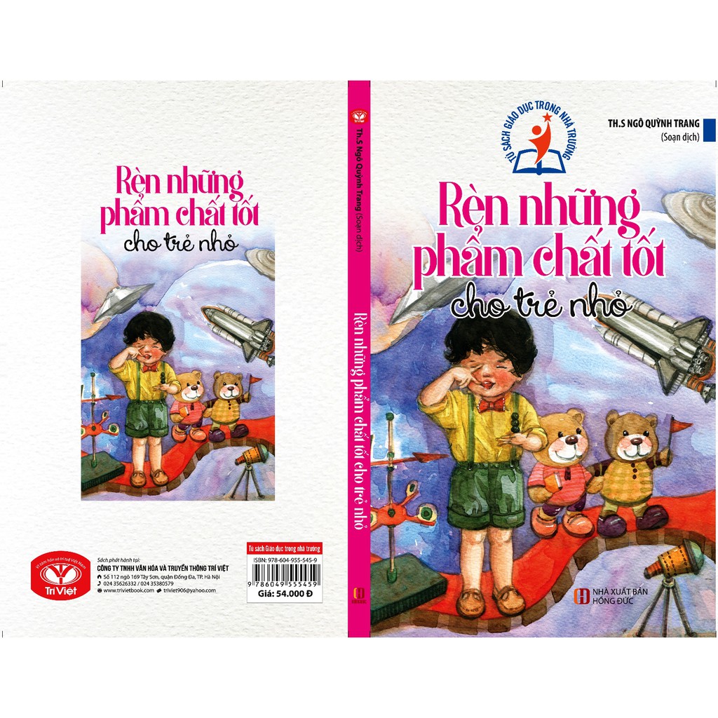 Rèn luyện những phẩm chất tốt cho trẻ nhỏ