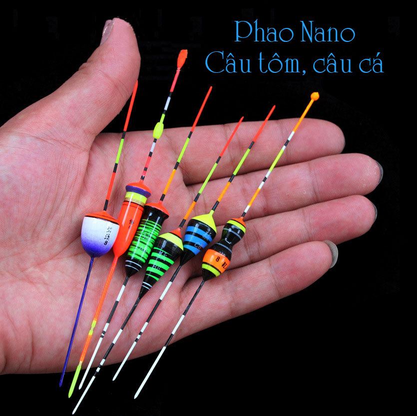 phao câu cá - Phao câu tôm, câu cá nano,câu cá nhạy, có đủ thông số mã PT