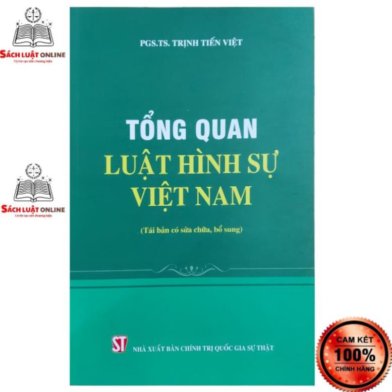Sách - Tổng quan về Luật hình sự Việt Nam NXB Chính trị quốc gia Sự thật