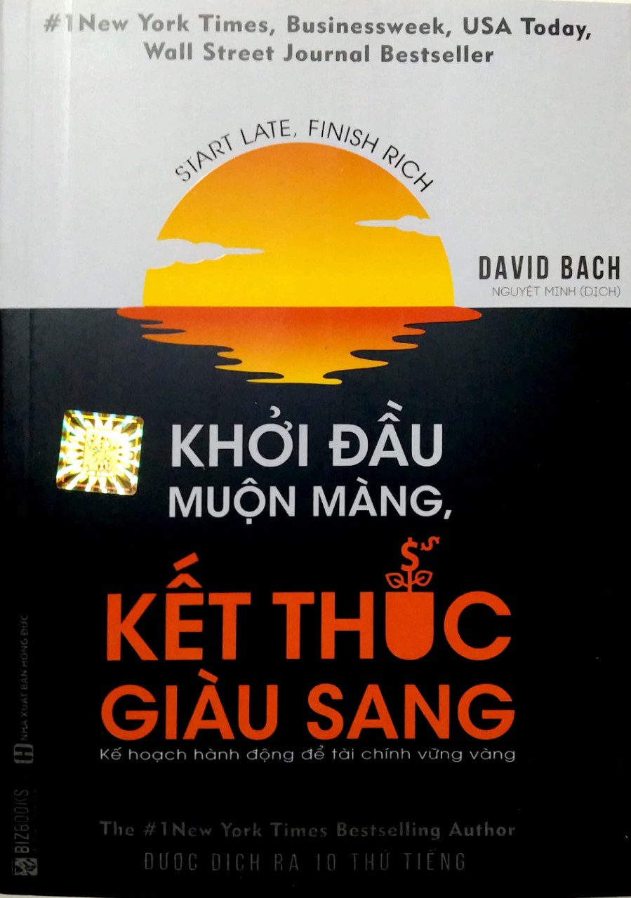 Khởi đầu muộn màng, kết thúc giàu sang