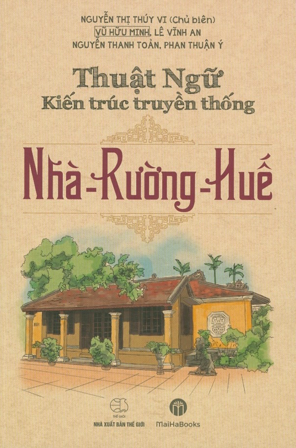 Thuật Ngữ Kiến Trúc Truyền Thống - Nhà - Rường - Huế
