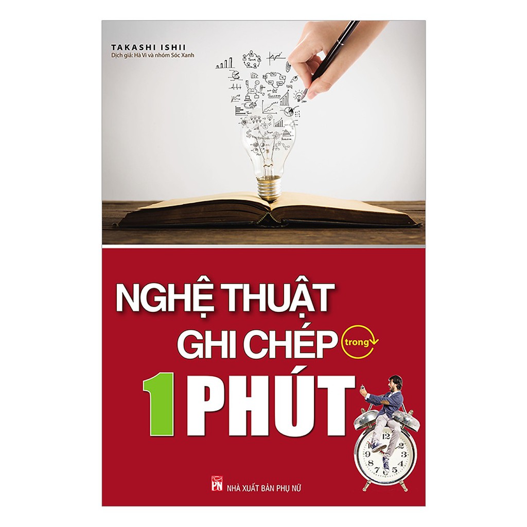 SáCh - Nghệ Thuật Ghi Chép Trong 1 Phút (Tái Bản)