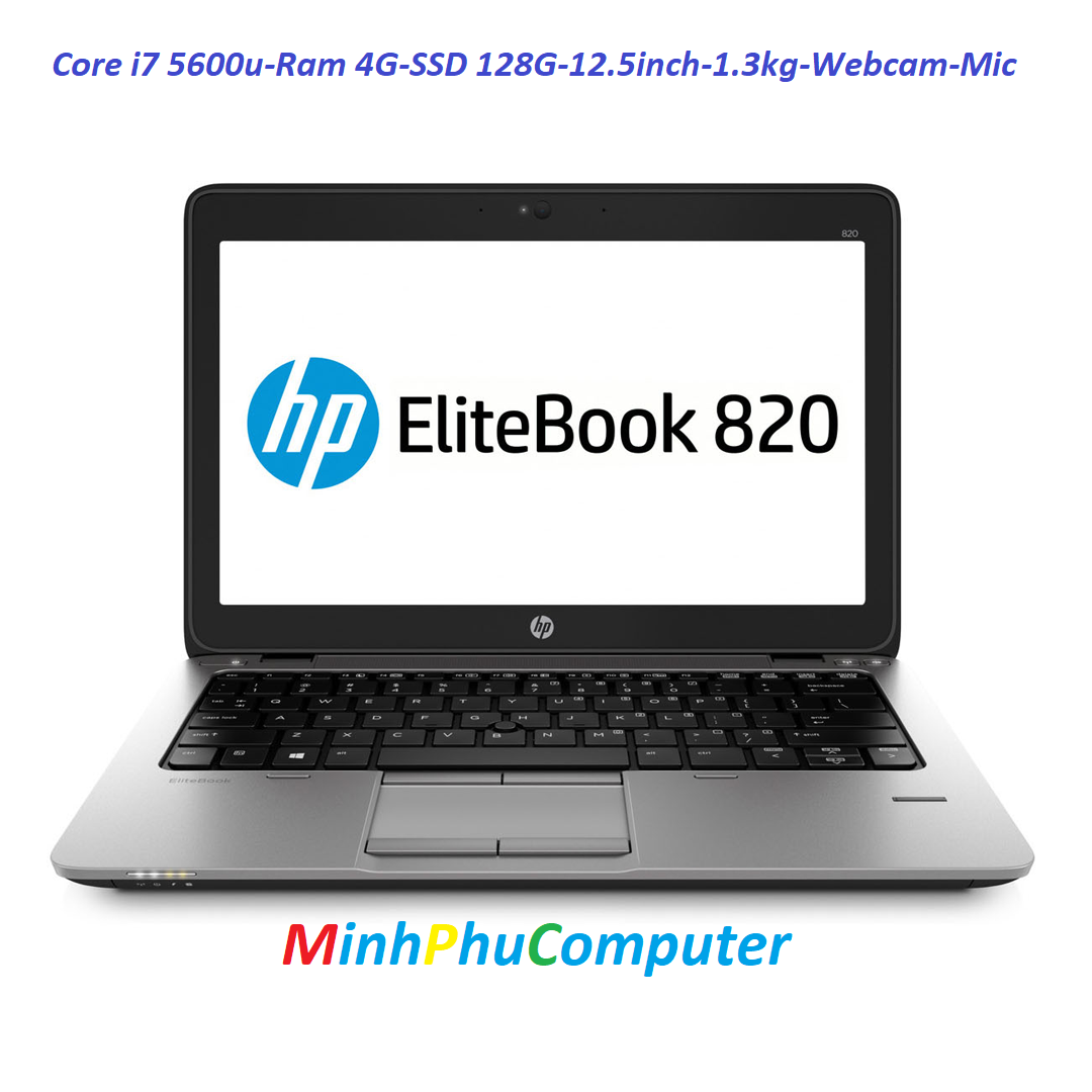 Laptop hp 820g2 i7 5600u ram 4g ssd 128g 12.5inch 1.3kg nhập xách tay likenew