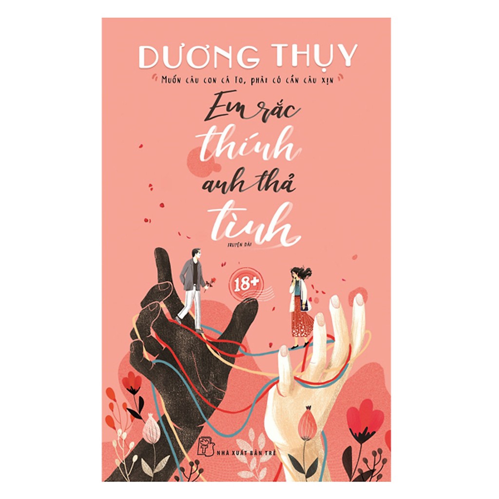 Sách - em rắc thính anh thả tình