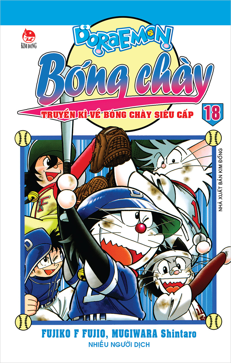 Kim Đồng - Doraemon bóng chày - Truyền kì về bóng chày siêu cấp - Tập 18