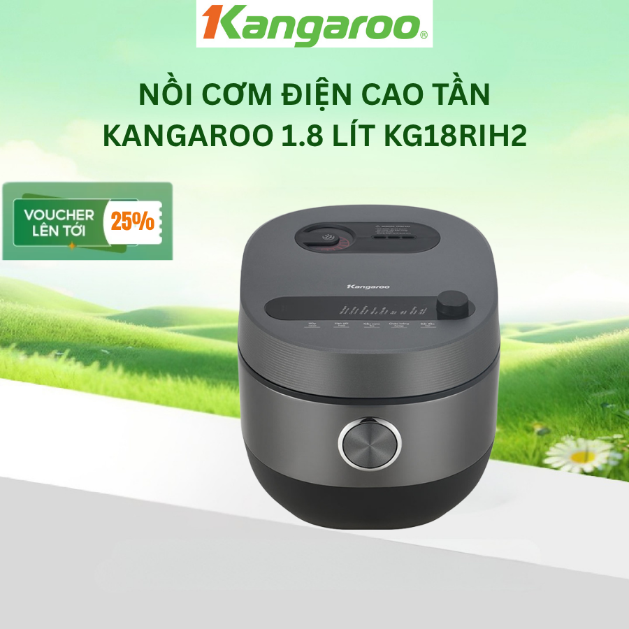 [Giá xả kho] Nồi cơm điện cao tần Kangaroo 1.8 lít KG18RIH2 - Hàng chính hãng - BH 1 năm