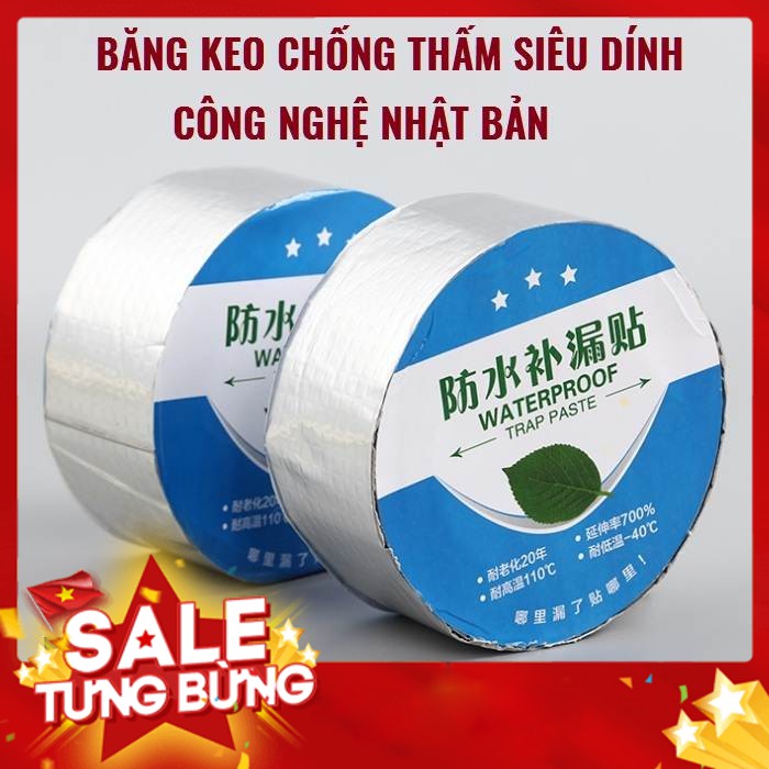 Băng keo chống thấm - Keo siêu dính chống thấm ống nước trần nhà - Keo chống thấm chịu nhiệt độ cao