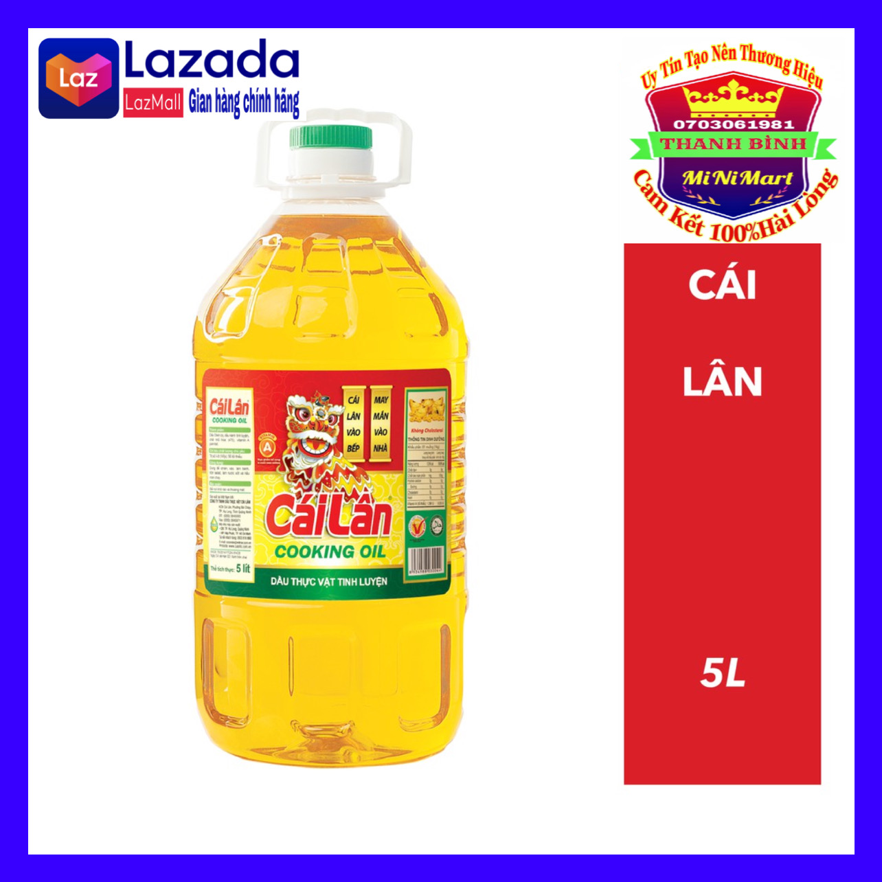 Dầu ăn Cái Lân 5 lít-BẢO ĐẢM HÀNG MỚI