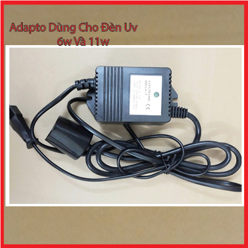 Adapter dùng cho đèn UV diệt khuẩn 6w-11w