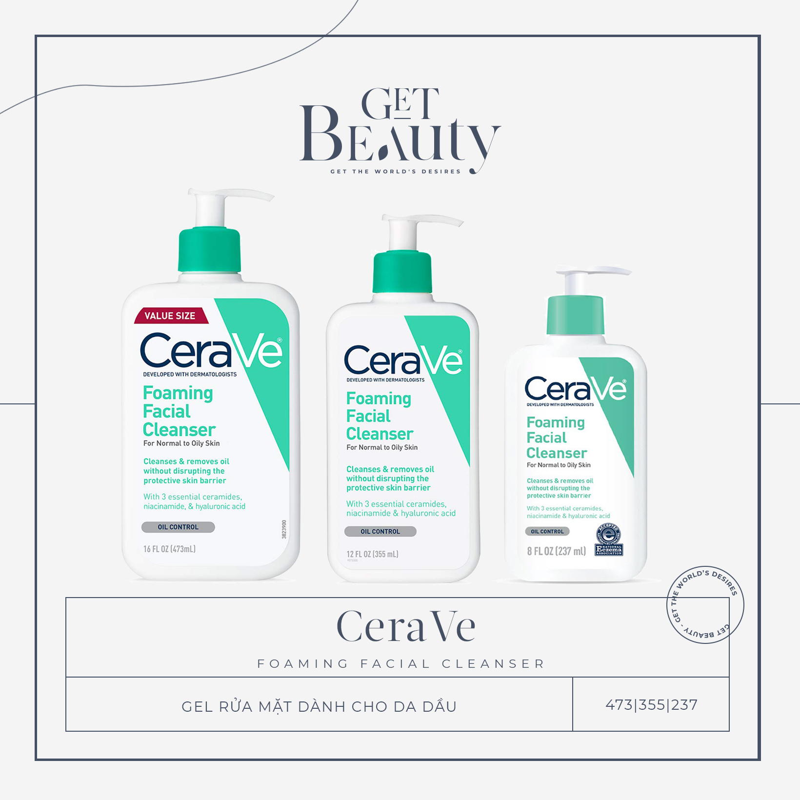 [HCM]SỮA RỬA MẶT DÀNH CHO DA DẦU CERAVE FOAMING FACIAL CLEANSER 237ML | 355ML | 473ML