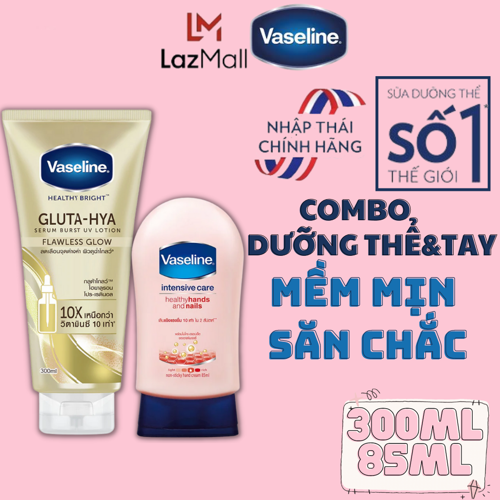 Dưỡng Thể Vaseline Trắng Da Gluta Hya Sáng Da Và Kem Dưỡng Da Tay Mềm Mịn Vaseline - Dưỡng Thể Vaseline 10X - Dưỡng Thể vaseline Dưỡng Trắng Chính Hãng - Vaseline Dưỡng Thể Chính Hãng