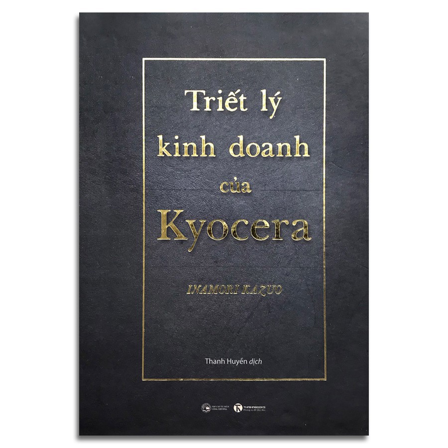 Sách - Triết Lý Kinh Doanh Của Kyocera