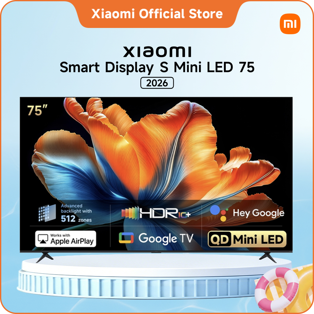 [TV Mới] Xiaomi TV S Mini LED 75 2026 | QD-Mini LED với 512 vùng cho độ tương phản sâu và chi tiết sống động | Tần số quét gốc 120Hz cho chuyển động siêu mượt | Lên đến 1200nits độ sáng cao nhất cho độ rõ nét ngoạn mục | Trải nghiệm điện ảnh đắm chìm