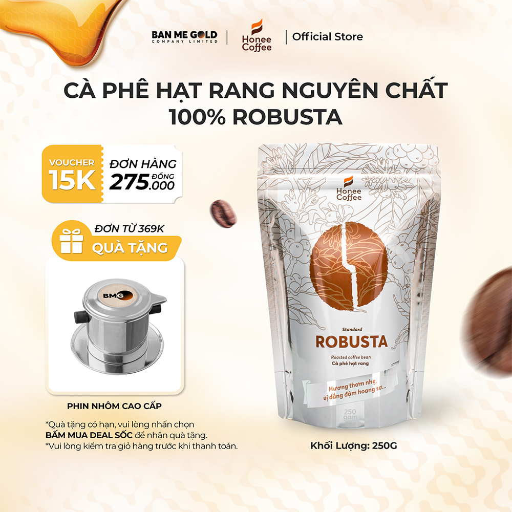 Cà Phê Robusta Hạt Rang Mộc (Cơ Bản) - 250g/500g/1kg - Cafe Rang Xay Nguyên Chất Chính Hãng Ban Me Gold - Honee Coffee