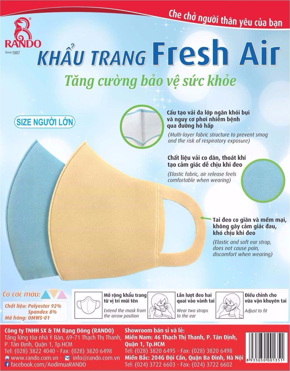 KHẨU TRANG FRESH AIR RANDO,do CÔNG TY TNHH SX –TM RẠNG ĐÔNG (RANDO) sản xuất từ vải Polyester, ngăn ngừa khói bụi và nguy cơ phơi nhiễm bệnh qua đường hô hấp.Nguyên liệu với khả năng kháng khuẩn lên đến 80% theo tiêu chuẩn AATC100-2012