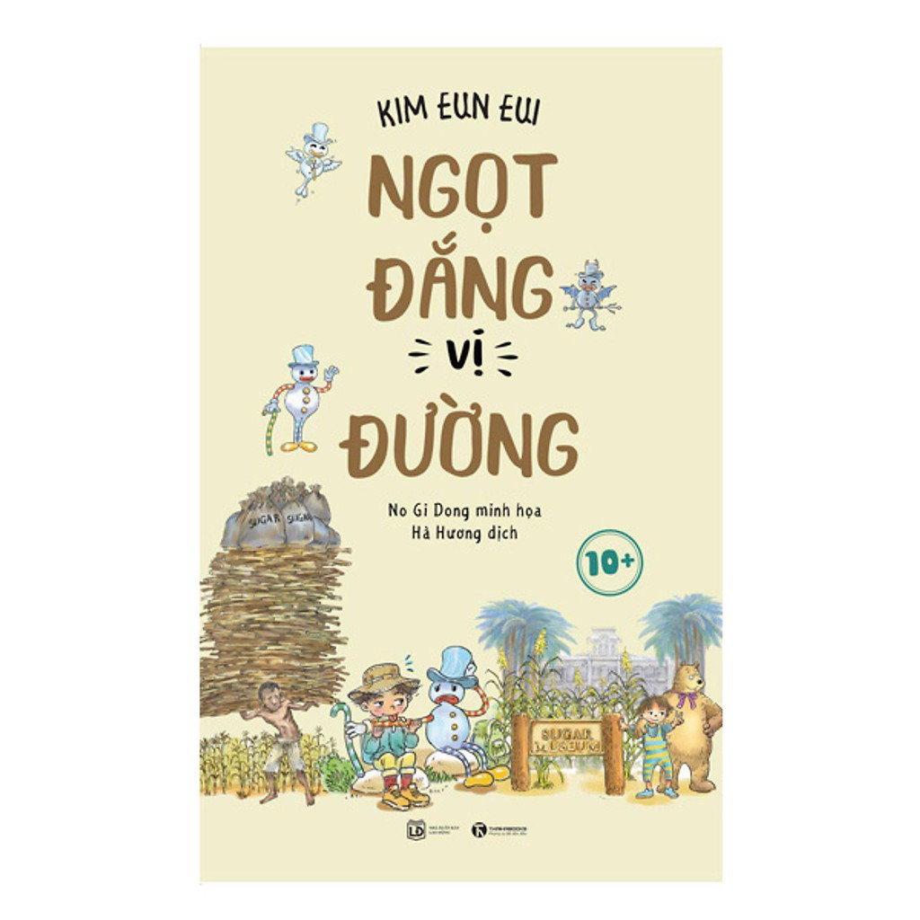 Sách - ngọt đắng vị đường 10+