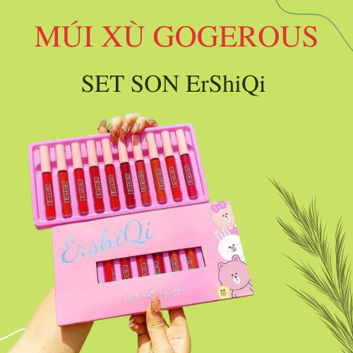 Set son môi Múi Xù chính hãng Ershiqi son thỏi lâu trôi set 10 cây